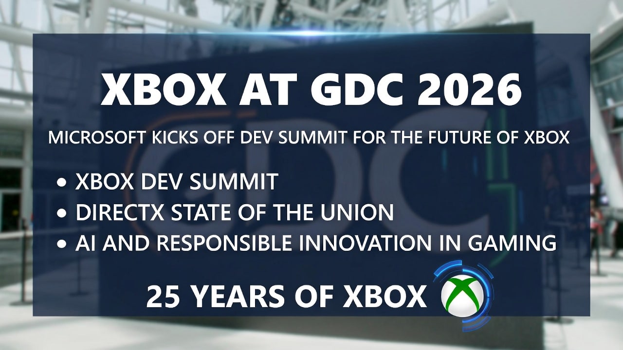 Xbox at GDC 2026: Microsoft’s Big Push to Help Devs Build What’s Next on Xbox and PC